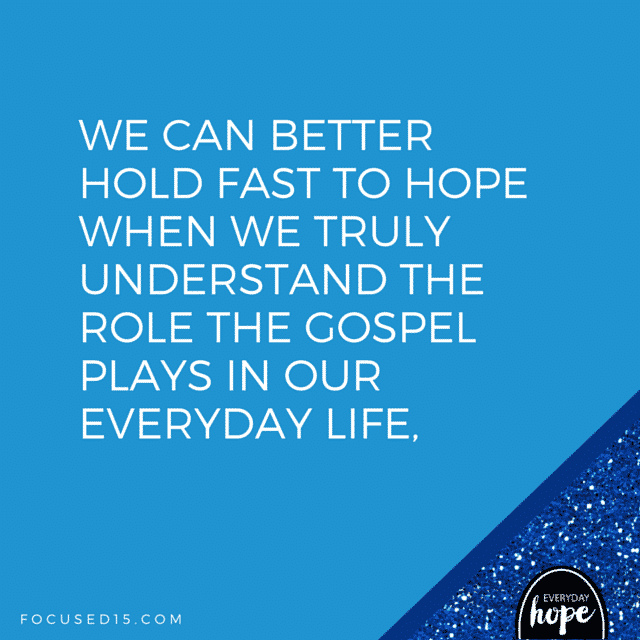 The role the Gospel plays in our everyday life