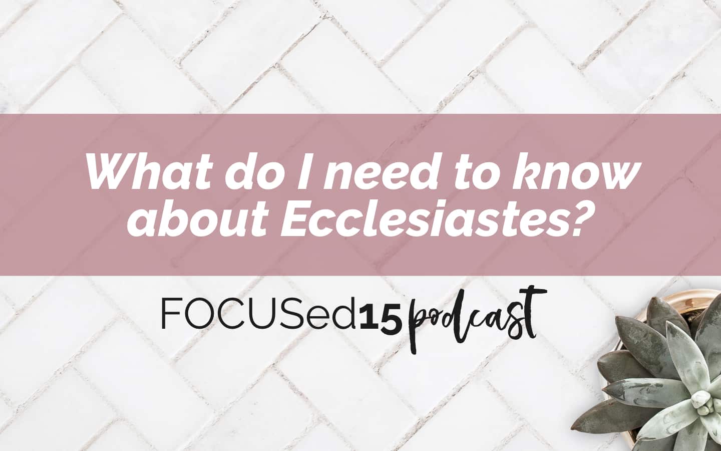Ecclesiastes summary